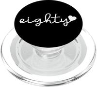 Eighty, 80 Years Old, Cute For Women For Her 80th Birthday PopSockets PopGrip for MagSafe