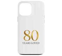 Eighty Years Loved Tribute Case for iPhone 13 Pro Max