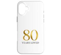 Eighty Years Loved Tribute Case for iPhone 16 Plus
