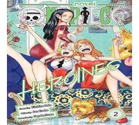 Eiichiro Oda One Piece: Heroines, Vol. 2 Paperback Book Eiichiro Oda Multicolor