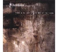 Eikenskaden - There Is No Light at the End O