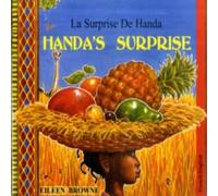 Eileen Browne Handa's Surprise (English/French) Paperback Book Eileen Browne Multicolor