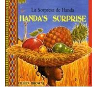 Eileen Browne Handa's Surprise (English/Spanish) Paperback Book Eileen Browne Multicolor