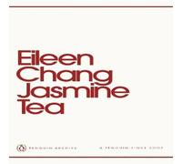 Eileen Chang Jasmine Tea Paperback Book Eileen Chang Multicolor