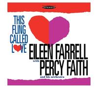 Eileen Farrell - This Fling Called Love