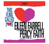 Eileen Farrell - This Fling Called Love