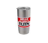 Eileen Hello Hi My Name is Tshirt Name On Custom Stainless Steel Insulated Tumbler