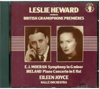 Eileen Joyce - E.J.Moeran Symphony in G minor/ Ireland Piano Concerto in E flat