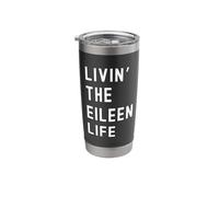 Eileen Living The Eileen Life Name Stainless Steel Insulated Tumbler