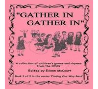 Eileen McCourt "Gather in gather in" Paperback Book Eileen McCourt Multicolor