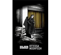 Eileen: Now a major film (Vintage American Gothic)