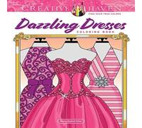 Eileen Rudisill Miller Creative Haven Dazzling Dresses Coloring Book Paperback Eileen Rudisill Miller Multicolor