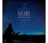 Eilen Jewell - Sundown Over Ghost Town [VINYL]