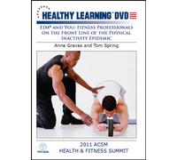EIM® and You: Fitness Professionals on the Front Line of the Physical Inactivity Epidemic