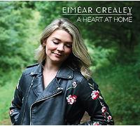 EIMEAR CREALEY - EIMEAR CREALEY - A HEART AT HOME CD