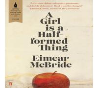 Eimear McBride A is a Half-formed Thing Paperback Book Eimear McBride Multicolor