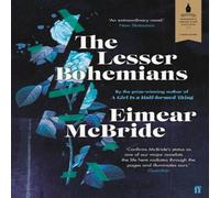 Eimear McBride The Lesser Bohemians Paperback Book Eimear McBride Multicolor