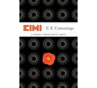 EIMI: A Journey Through Soviet Russia