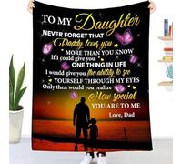 EIMOPE Gift to My Daughter Blanket from Dad, Soft Cozy Personalized Flannel Throw Blanket Christmas Thanksgiving Birthday Gifts for Daughter, Warm Letter Printed Quilts Throw Blanket for Daughter