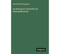 Ein Beitrag zur Geschichte der Nationalökonomie