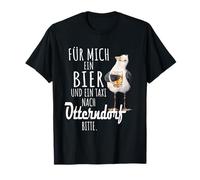 Ein Bier und ein Taxi nach Otterndorf Nordsee Shirt Seagull T-Shirt