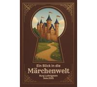 Ein Blick in die Märchenwelt: Beschäftigungsbuch für eine christliche Pfadfinderfreizeiten über eine Woche