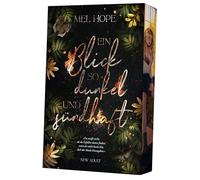 Ein Blick so dunkel und sündhaft: Spicy Dark New Adult-Romance mit College Setting und Stalker-Trope | wunderschöner Farbschnitt und Page Overlay in der 1. Auflage