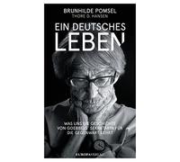 Ein Deutsches Leben: Was uns die Geschichte von Goebbels Sekretärin für die Gegenwart lehrt