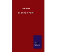 Ein Drama in Mexiko