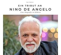 Ein Fanbuch über Nino de Angelo: Eine Biografie in Bildern