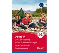 Ein Feriencamp voller Uberraschungen - Buch mit MP3-Download: Lektüre mit Audios online (Lecturas Aleman)