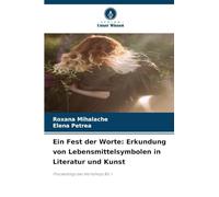 Ein Fest der Worte: Erkundung von Lebensmittelsymbolen in Literatur und Kunst