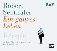 Ein ganzes Leben: Hörspiel mit Peter Matic, Christoph Luser u.v.a. (1 CD)