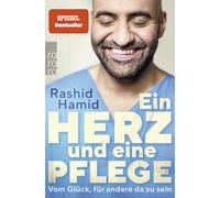 Ein Herz und eine Pflege: Vom Glück, für andere da zu sein