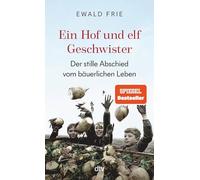 Ein Hof und elf Geschwister: Der stille Abschied vom bäuerlichen Leben