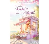 Ein kleiner Skandal hinter den Dünen