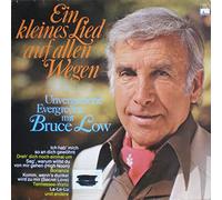 Ein Kleines Lied Auf Allen Wegen - Unvergessene Evergreens Mit Bruce Low [Vinyl LP]
