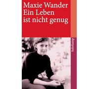 Ein Leben ist nicht genug: Tagebuchaufzeichnungen und Briefe