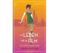 Ein Leben wie im Film: Eine 1920er Komödie, die auf keinen Fall ernst genommen werden darf (Die Reisen der Lily DuPlessis)