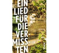 Ein Lied für die Vermissten: Roman