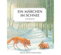 Ein Marchen im Schnee: Eine alte Geschichte, Koopmans 9783772511363 New.