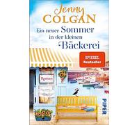 Ein neuer Sommer in der kleinen Backerei: Roman, Colgan, Hagemann.
