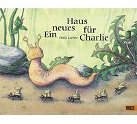 Ein neues Haus für Charlie