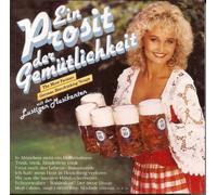 EIN Prosit der Gemütlichkeit