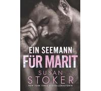 Ein Seemann für Marit: 2 (Die Männer von Alpha Cove)