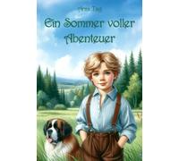 Ein Sommer voller Abenteuer