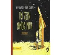 Ein Stern namens Mama: Das Bilderbuch, Fessel, Schulmeyer 9783867391733 New.