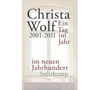 Ein Tag im Jahr im neuen Jahrhundert: 2001-2011