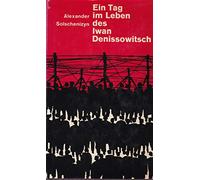 Ein Tag im Leben des Iwan Denissowitsch : Erzählungen.