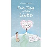 Ein Tag mit der Liebe by Charifi New 9783864101427 Fast Free Shipping.